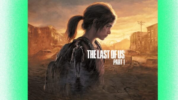 The Last of Us™ Part I